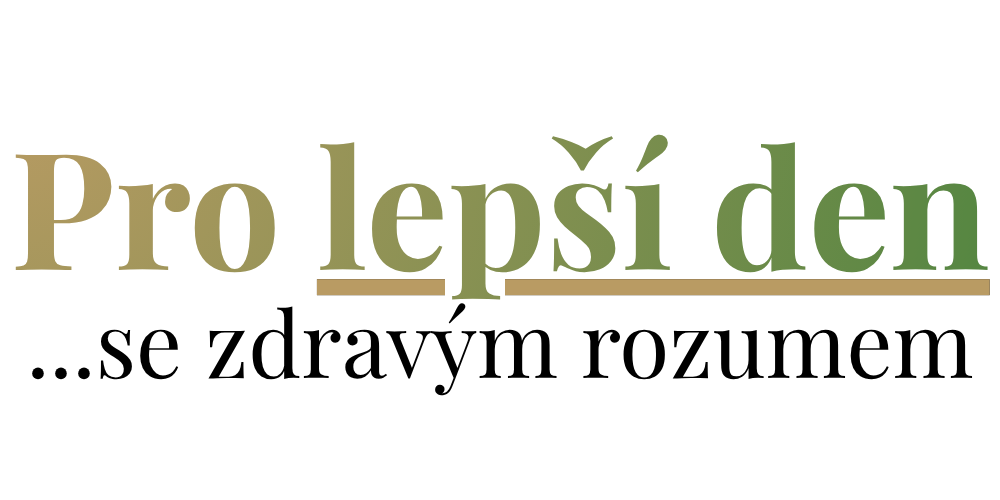 Pro lepší den…
