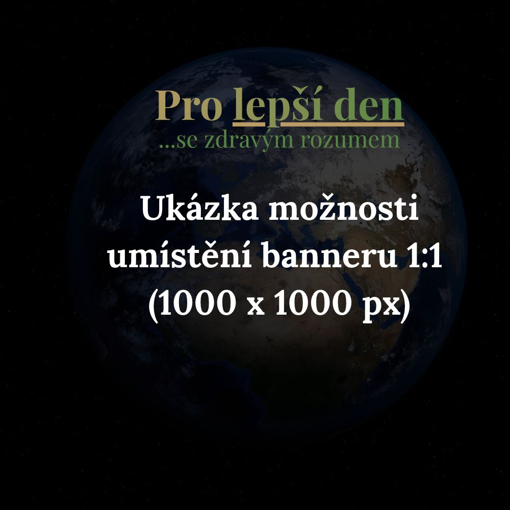 Ukázka umístění banneru na webu pro lepší den v poměru 1:1 a rozměru 1000 x 1000 px.