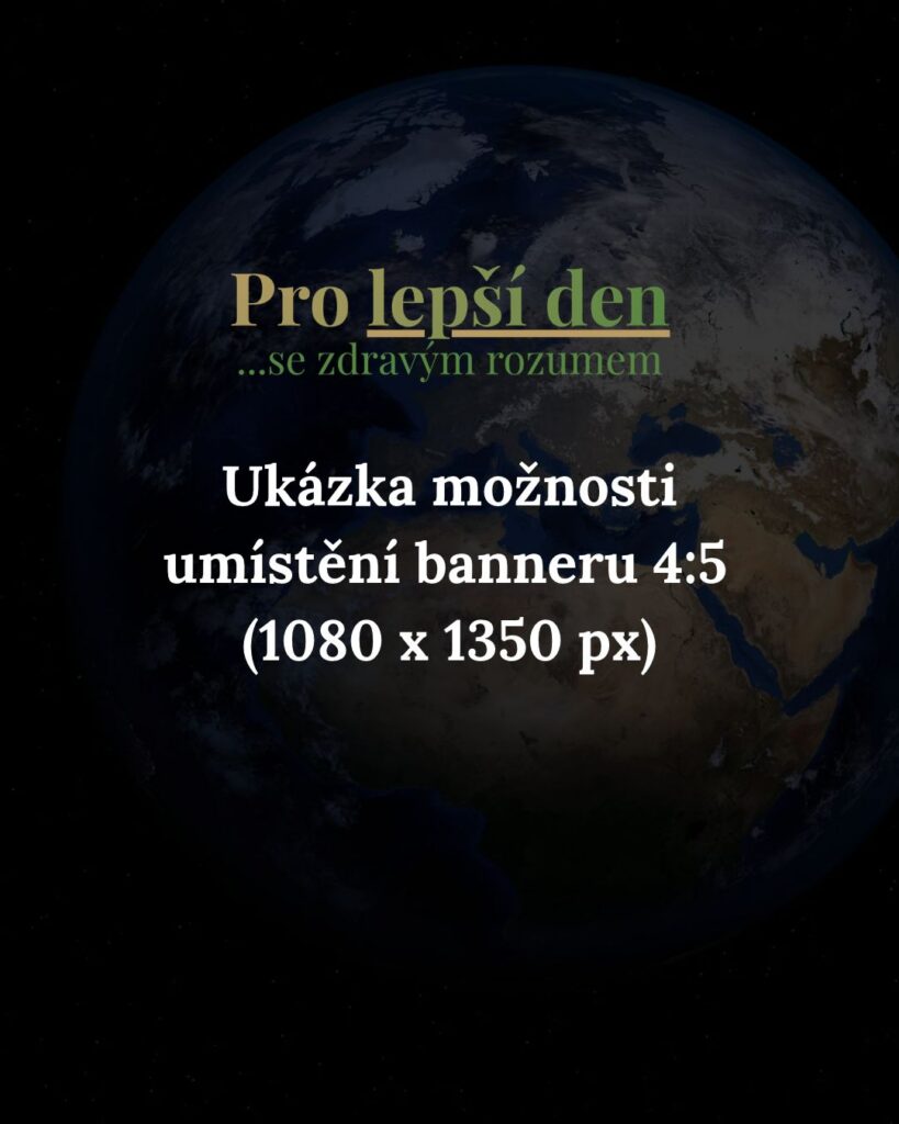 Ukázka umístění banneru na webu pro lepší den v poměru 4:5 a rozměru 1080 x 1350 px.